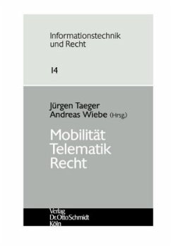 Mobilität-Telematik-Recht - Taeger, Jürgen / Wiebe, Andreas (Hgg.)