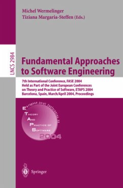 Fundamental Approaches to Software Engineering - Wermelinger, Michel / Margaria-Steffen, Tiziana (Eds. )