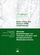 Cover Aktuelle Empfehlungen zur Therapie primärer und fortgeschrittener Mammakarzinome, State of the Art Version 2005