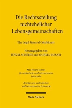 Die Rechtsstellung nichtehelicher Lebensgemeinschaften - The Legal Status of Cohabitants - Scherpe, Jens M. / Yassari, Nadjma (Hgg.)