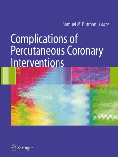 Complications of Percutaneous Coronary Interventions - Butman, Samuel M. (ed.)