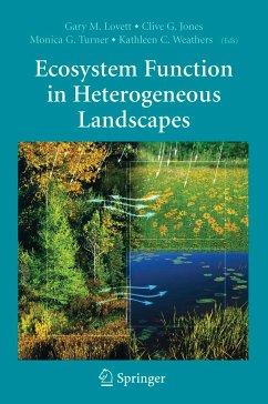 Ecosystem Function in Heterogeneous Landscapes - Lovett, Gary M. / Jones, Clive G. / Turner, Monica G. / Weathers, Kathleen C. (eds.)