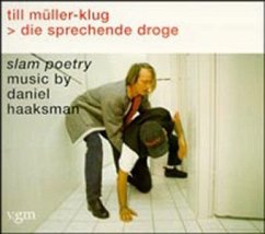 Die sprechende Droge - Müller-Klug, Till