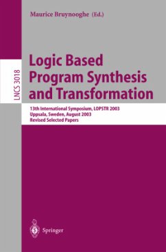 Logic Based Program Synthesis and Transformation - Bruynooghe, Maurice (ed.)