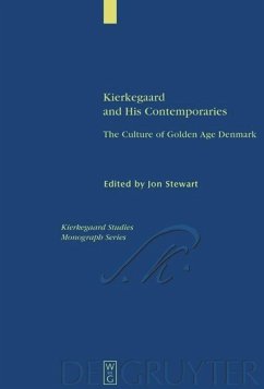 Kierkegaard and His Contemporaries - Stewart, Jon (ed.)