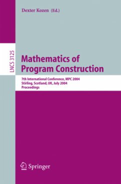 Mathematics of Program Construction - Kozen, Dexter / Shankland, Carron (eds.)