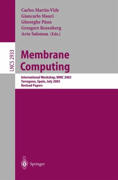 Membrane Computing - Mart¡n-Vide, Carlos / Mauri, Giancarlo / Paun, Gheorghe / Rozenberg, Grzegorz / Salomaa, Arto (Hgg.)