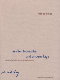 Fünfter November und andere Tage - Borkovec, Petr