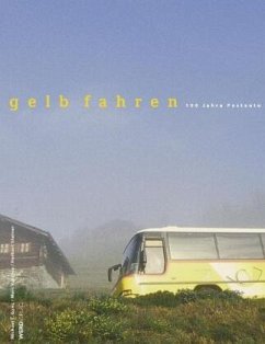 gelb fahren - Ganz, Michael T.; Valance, Marc; Steiner, Herbert