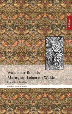 Mario, ein Leben im Walde - Bonsels, Waldemar