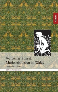 Mario, ein Leben im Walde - Bonsels, Waldemar