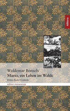 Mario, ein Leben im Walde - Bonsels, Waldemar