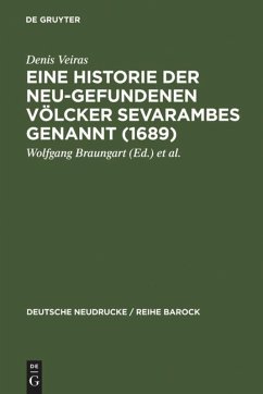 Eine Historie der Neu-gefundenen Völcker Sevarambes genannt (1689) - Veiras, Denis