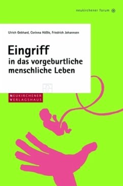 Cover Eingriff in das vorgeburtliche menschliche Leben