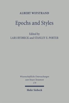 Epochs and Styles - Rydbeck, Lars / Porter, Stanley E. (Hgg.)