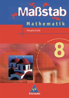 Maßstab - Mathematik für Hauptschulen in Nordrhein-Westfalen und Bremen - Ausgabe 2005 / Maßstab, Mathematik Hauptschule, Ausgabe Nordrhein-Westfalen, Neubearbeitung