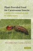 Plant-Provided Food for Carnivorous Insects