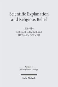 Scientific Explanation and Religious Belief - Parker, Michael G. / Schmidt, Thomas M. (by)