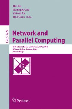 Network and Parallel Computing - Jin, Hai / Gao, Guangrong / Xu, Zhiwei / Chen, Hao (eds.)