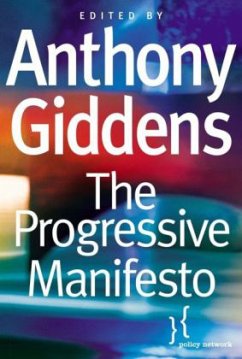 The Progressive Manifesto - Giddens, Anthony