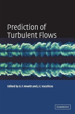 Prediction of Turbulent Flows - Hewitt, Geoff / Vassilicos, Christos (eds.)