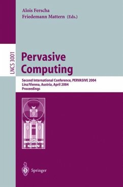 Pervasive Computing - Ferscha, Alois / Mattern, Friedemann (eds.)