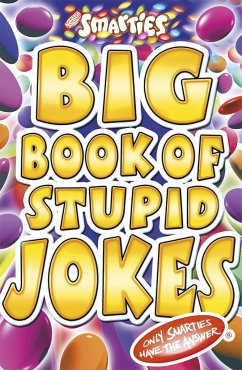 Cover Smarties Big Book of Stupid Jokes