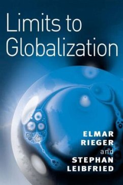 Limits to Globalization - Rieger, Elmar; Leibfried, Stephan