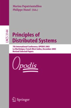 Principles of Distributed Systems - Papatriantafilou, Marina / Hunel, Philippe (eds.)