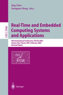 Real-Time and Embedded Computing Systems and Applications - Chen, Jing / Hong, Seongsoo (eds.)