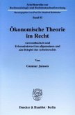 Ökonomische Theorie im Recht. Ökonomische Theorie im Recht.