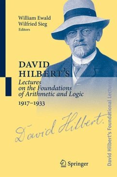 David Hilbert's Lectures on the Foundations of Arithmetic and Logic 1917-1933 - Hilbert, David