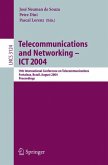 Telecommunications and Networking ¿ ICT 2004