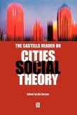 The Castells Reader on Cities and Social Theory