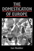 The Domestication of Europe