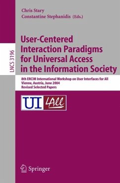 User-Centered Interaction Paradigms for Universal Access in the Information Society - Stary, Christian / Stephanidis, Constantine (eds.)