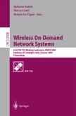 Wireless On-Demand Network Systems