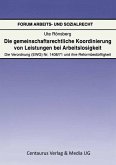 Die gemeinschaftsrechtliche Koordinierung von Leistungen bei Arbeitslosigkeit