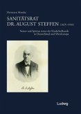 Sanitätsrat Dr. August Steffen (1825-1910)