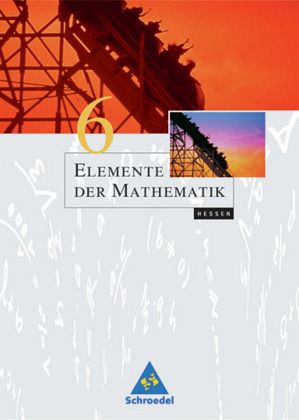 6. Schuljahr / Elemente der Mathematik, Ausgabe Hessen (G8)