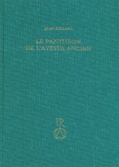 Le Pantheon de l' Avesta ancien - Kellens, Jean