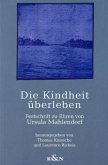 Die Kindheit überleben