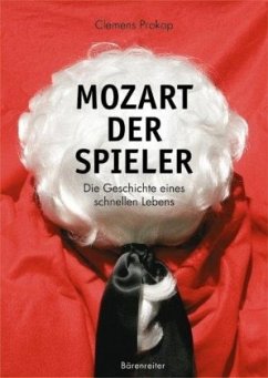 Mozart. Der Spieler - Prokop, Clemens
