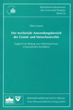 Der territoriale Anwendungsbereich der Grund- und Menschenrechte - Lorenz, Dirk