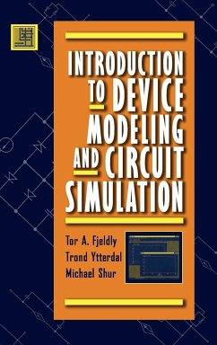 Introduction to Device Modeling and Circuit Simulation - Fjeldly, Tor A.;Ytterdal, Trond;Shur, Michael S.