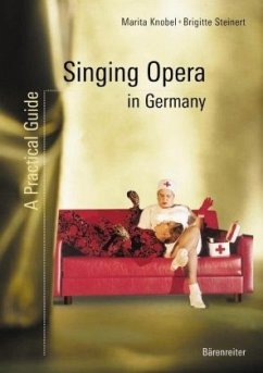 Singing Opera in Germany - Knobel, Marita;Steinert, Brigitte