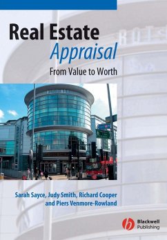 Real Estate Appraisal - Sayce, Sarah (Kingston University); Smith, Judy (Kingston University); Cooper, Richard (Chartered Surveyor)