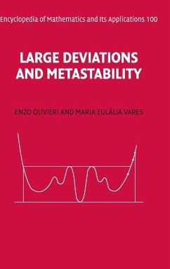 Large Deviations and Metastability - Olivieri, Enzo;Vares, Maria E.