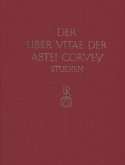 Studien zur Corveyer Gedenküberlieferung und zur Erschließung der Liber vitae