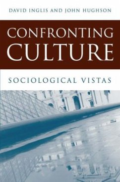Confronting Culture - Inglis, David